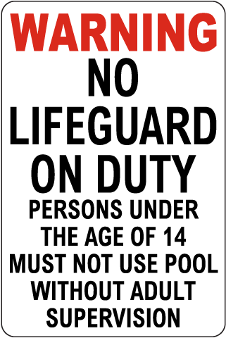 Texas No Lifeguard At Pool Sign