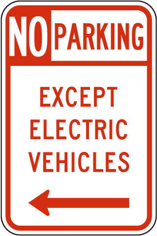 No Parking Except Electric Vehicle Sign (Left Arrow)
