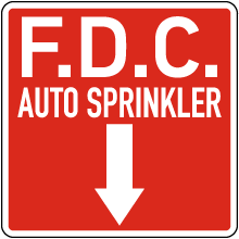 F.D.C. Auto Sprinkler Bottom Arrow Sign