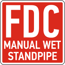 FDC Manual Wet Standpipe Sign