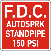 F.D.C. Autosprk Standpipe 150 PSI Sign