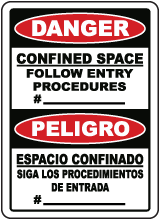 Bilingual Confined Space Follow Entry Procedures # Sign