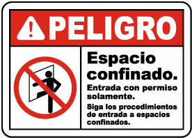 Spanish Danger Follow Entry Procedures Sign