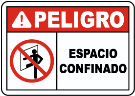 Spanish Danger Confined Space Sign