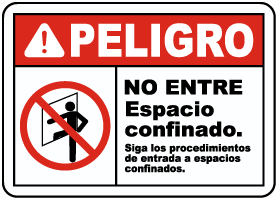 Spanish Danger Follow Entry Procedures Sign