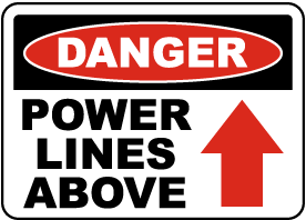 Danger Power Lines Above Sign