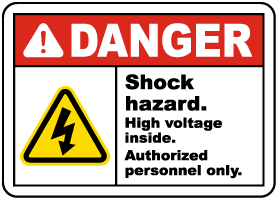 Shock Hazard High Voltage Inside Sign