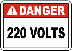 Danger 220 Volts Label