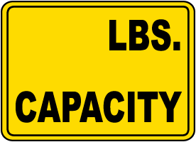 Capacity (LBS) Sign