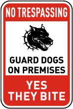 Guard Dogs on Premises Sign