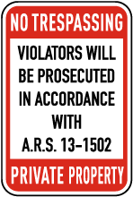 Arizona No Trespassing Sign