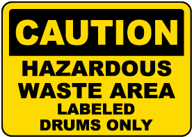 Caution Hazardous Waste Area Sign