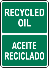 Bilingual Recycled Oil Sign