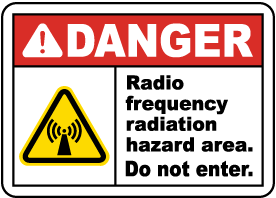 Danger RF Radiation Hazard Area Sign