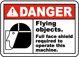 Flying Object Face Shield Required Sign