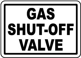 Gas Shut Off Switch Label