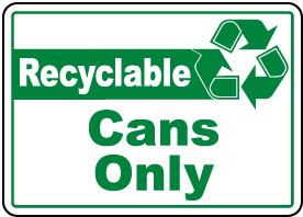 Recyclable Cans Only Label