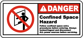 Danger Follow Entry Procedures Label