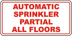 Automatic Sprinkler Partial All Floors Sign