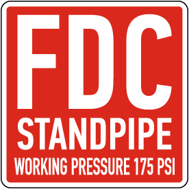 FDC Standpipe 175 PSI Sign