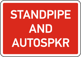 Standpipe And Auto Sprinkler Sign