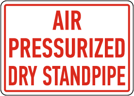 Air Pressurized Dry Standpipe Sign