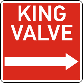 King Valve Right Arrow Sign