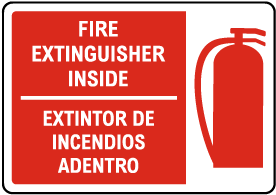 Bilingual Fire Extinguisher Inside Sign
