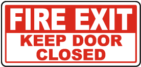 Fire Exit Keep Door Closed Sign