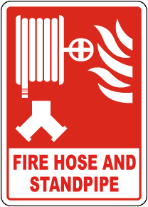 Fire Hose and Standpipe Sign