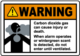 Warning Carbon Dioxide Gas Wintergreen Scent Sign