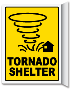 Tornado Shelter 2-Way Sign
