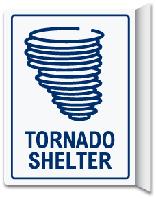 Tornado Shelter 2-Way Sign