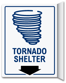 Tornado Shelter Down Arrow 2-Way Sign