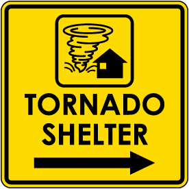 Tornado Shelter Right Arrow Sign