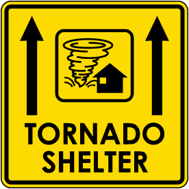 Tornado Shelter Up Arrow Sign