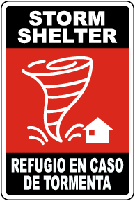 Bilingual Storm Shelter Sign
