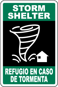 Bilingual Storm Shelter Sign