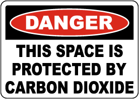 Danger Space is Protected By CO2 Sign
