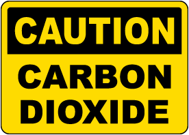 Caution Carbon Dioxide Sign