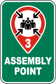 Assembly Point 3 Sign