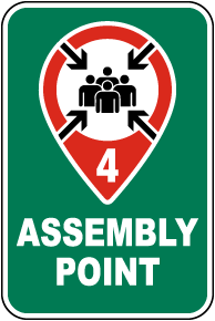 Assembly Point 4 Sign