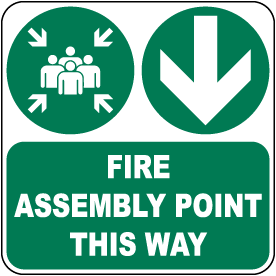 Fire Assembly Point This Way (Downward Arrow) Sign