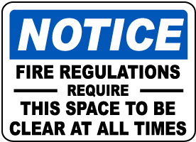 Notice This Space To Be Clear Sign