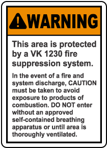 Warning Protected By VK 1230 System Sign