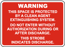Protected By Clean Agent System Sign