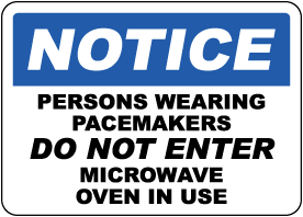 Notice Microwave Oven In Use Sign