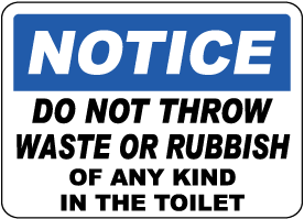 No Waste or Rubbish In Toilet Sign