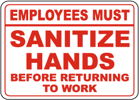 Employees Must Sanitize Hands Sign