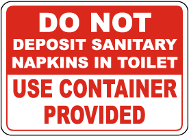 No Sanitary Napkins In Toilet Sign